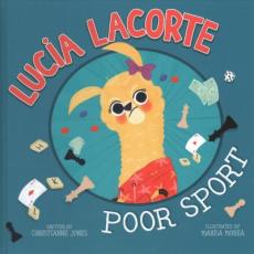 Lucia Lacorte, Poor Sport