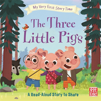 My very first story time: the three little pigs