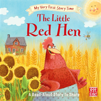 My very first story time: the little red hen