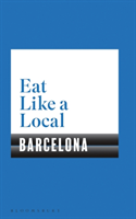 Eat like a local barcelona