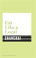 Eat like a local shanghai