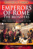 Emperors of rome: the monsters