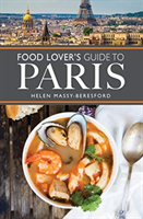 Food lover's guide to paris