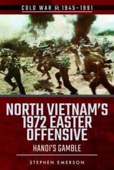 North vietnam's 1972 easter offensive