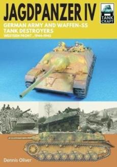 Jagdpanzer iv: german army and waffen-ss tank destroyers