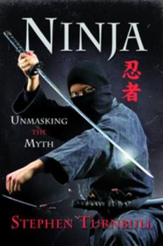 Ninja : unmasking the myth