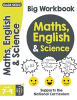Gold stars maths, english & science big workbook ages 7-9 key stage 2