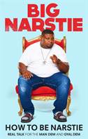 How to be narstie