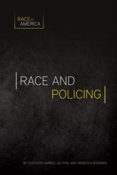 Race and Policing