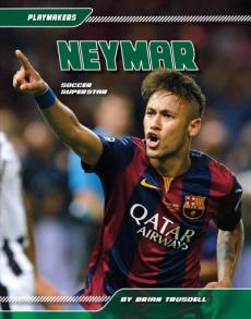 Neymar: Soccer Superstar