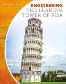 Engineering the Leaning Tower of Pisa