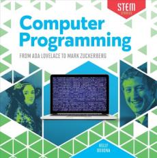 Computer Programming: From ADA Lovelace to Mark Zuckerberg