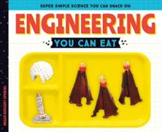 Engineering You Can Eat