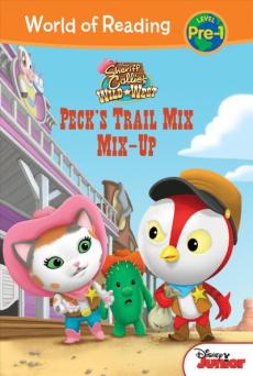 Sheriff Callie's Wild West: Peck's Trail Mix Mix-Up