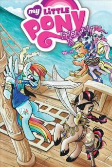 My Little Pony: Friendship Is Magic: Vol. 14