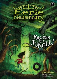 Recess Is a Jungle!: #3