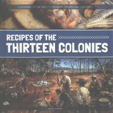 Recipes of the Thirteen Colonies