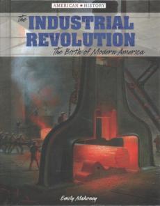 The Industrial Revolution