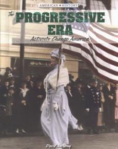 The Progressive Era