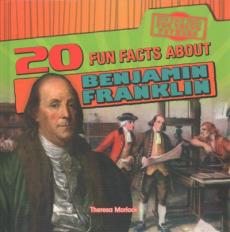 20 Fun Facts about Benjamin Franklin