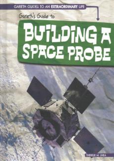 Gareth's Guide to Building a Space Probe