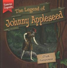 The Legend of Johnny Appleseed