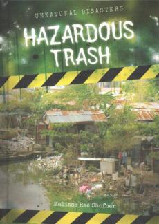 Hazardous Trash