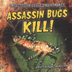 Assassin Bugs Kill!