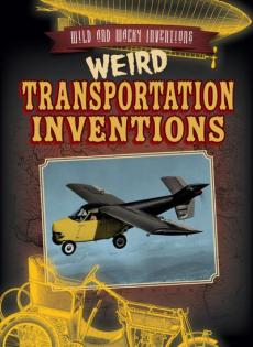 Weird Transportation Inventions