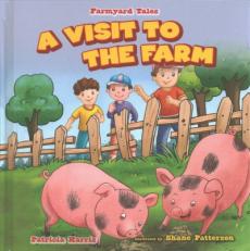 A Visit to the Farm