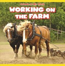 Working on the Farm