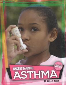 Understanding Asthma