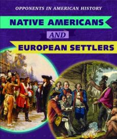 Native Americans and European Settlers