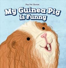 My Guinea Pig Is Funny