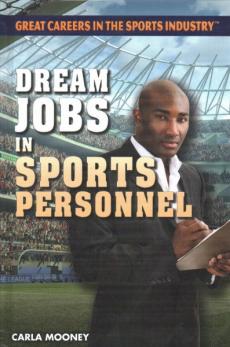 Dream Jobs in Sports Personnel