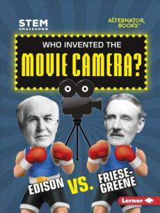 Who Invented the Movie Camera?