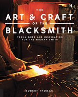 Art and craft of the blacksmith