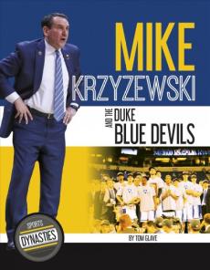 Mike Krzyzewski and the Duke Blue Devils