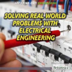 Solving Real-World Problems with Electrical Engineering