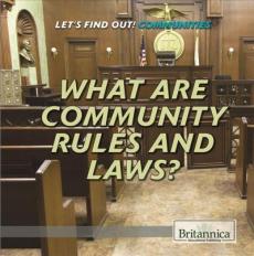 What Are Community Rules and Laws?