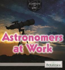 Astronomers at Work