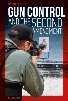 Gun Control and the Second Amendment