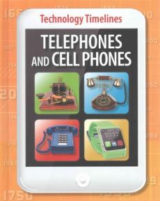 Telephones and Cell Phones