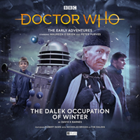 Early adventures - 5.1 the dalek occupation of winter