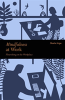 Mindfulness at work