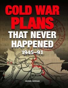 Cold war plans that never happened