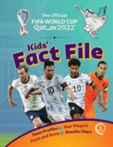 The official FIFA world cup Qatar 2022 : kids' fact file