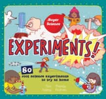 Super science: experiments