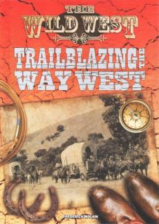 Trailblazing the Way West