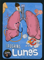 Laughing lungs